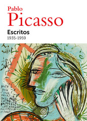 ESCRITOS. 1935-1959 I Ruiz Picasso, Pablo I Ediciones Akal I 9788446053507