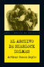 EL ARCHIVO DE SHERLOCK HOLMES I Conan Doyle, Arthur I Ediciones Akal I 9788446053934