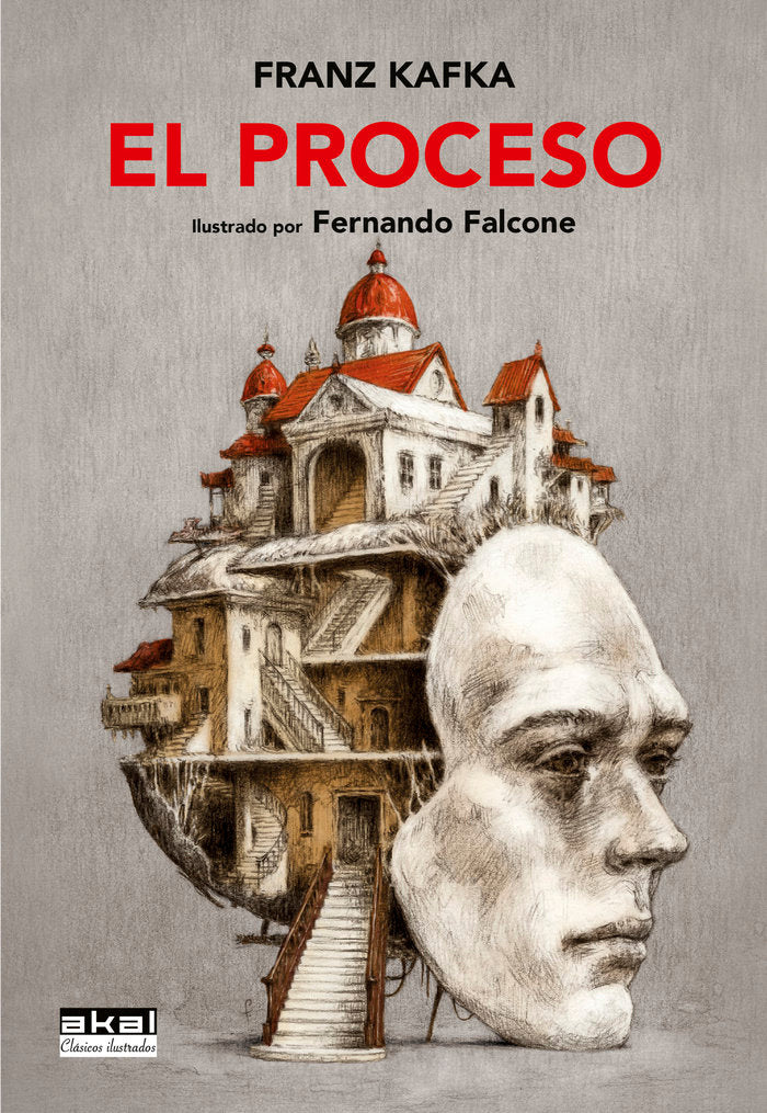 EL PROCESO I Kafka, Franz I Ediciones Akal I 9788446053996