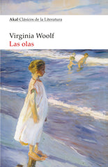 LAS OLAS I Woolf, Virginia I Ediciones Akal I 9788446055167