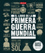 EL LIBRO DE LA PRIMERA GUERRA MUNDIAL I Varios autores I Ediciones Akal I 9788446055488
