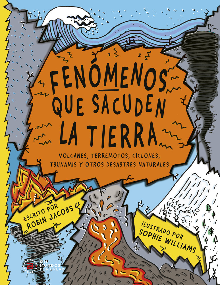 FENÓMENOS QUE SACUDEN LA TIERRA I Jacobs, Robin I Ediciones Akal I 9788446057147