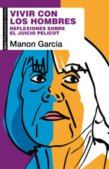 VIVIR CON LOS HOMBRES I García, Manon I Ediciones Akal I 9788446057291