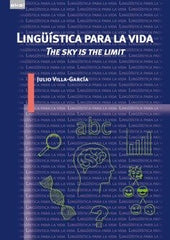 LINGÜÍSTICA PARA LA VIDA I Villa García, Julio I Ediciones Akal I 9788446057314