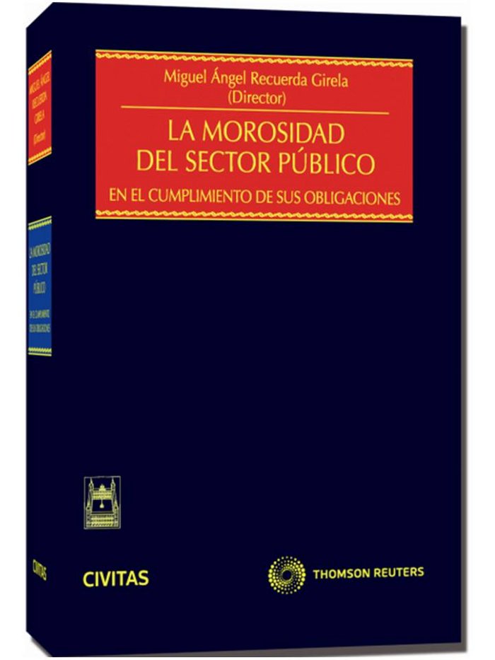 MOROSIDAD DEL SECTOR PUBLICOLA - 9788447038718
