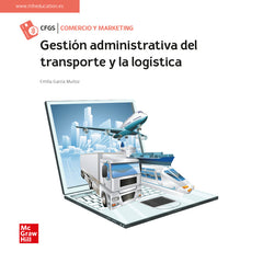 GESTION ADMINIST. TRANSPORTE Y LOGISTICA GS CF - 9788448632267