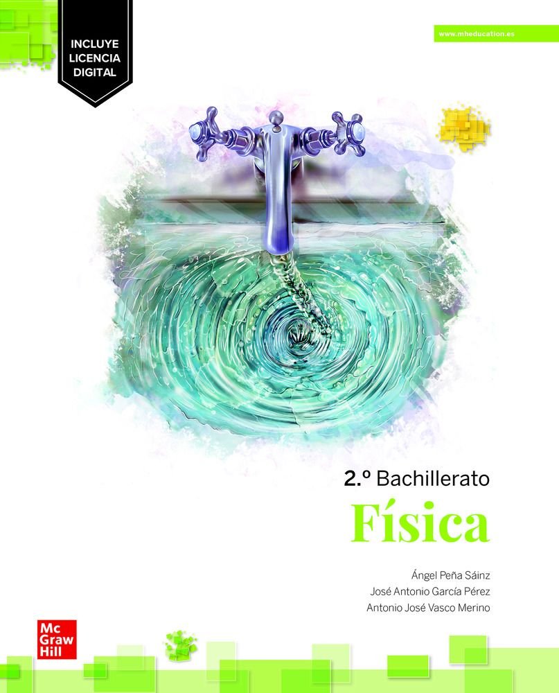 ✅ FISICA 2ºBACH 23 LOMLOE I PENA, A, I MCGRAW-HILL I 9788448639280