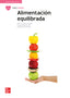 Alimentación equilibrada. Aa. Vv. (McGraw-Hill Interamericana de España S.L.) 9788448643416