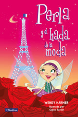 PERLA Y EL HADA DE LA MODA | Harmer,w/taylor,g | 9788448834807 (Beascoa)