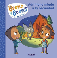 BRUNA Y BRUNO 1 ADRI TIENE MIEDO A LA OSCURIDAD | Dami,elisabetta | 9788448859992 (Beascoa)
