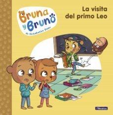 BRUNA Y BRUNO 3 LA VISITA DEL PRIMO LEO | Dami,elisabetta | 9788448860585 (Beascoa)