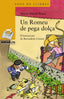 UN ROMEU DE PEGA DOLÇA | Roca, Maria Mercô | 9788448931155 (Barcanova editorial (cataluña))