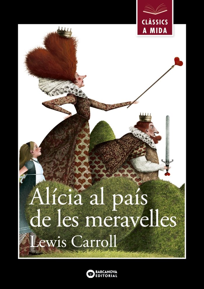 ALICIA AL PAIS DE LES MERAVELLES | Carroll, Lewis | 9788448931223 (Barcanova editorial (cataluña))