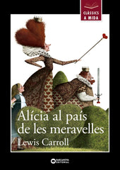 ALICIA AL PAIS DE LES MERAVELLES | Carroll, Lewis | 9788448931223 (Barcanova editorial (cataluña))