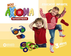 NOU AXIOMA 3 ANYS, MATEMATIQUES, CARPETA DE L'ALUMNE | Varios Autores | 9788448948689 (Barcanova Editorial (Cataluña))