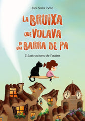 BRUIXA QUE VOLAVA EN UNA BARRA DE PAN CATA | Sala I Vila, Eloi | 9788448952150 (Barcanova editorial (cataluña))