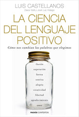 CIENCIA DEL LENGUAJE POSITIVO,LA | CASTELLANOS,LUIS/YOLDI,DIANA | PAIDOS | 9788449331954