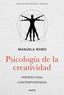 PSICOLOGIA DE LA CREATIVIDAD | ROMO, MANUELA | PAIDOS | 9788449336140
