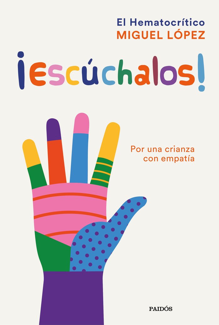 ESCUCHALOS | MIGUEL LOPEZ, EL HEMATOCRITICO | PAIDOS | 9788449339530