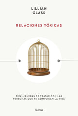 RELACIONES TOXICAS | LILLIAN GLASS | PAIDOS | 9788449341908