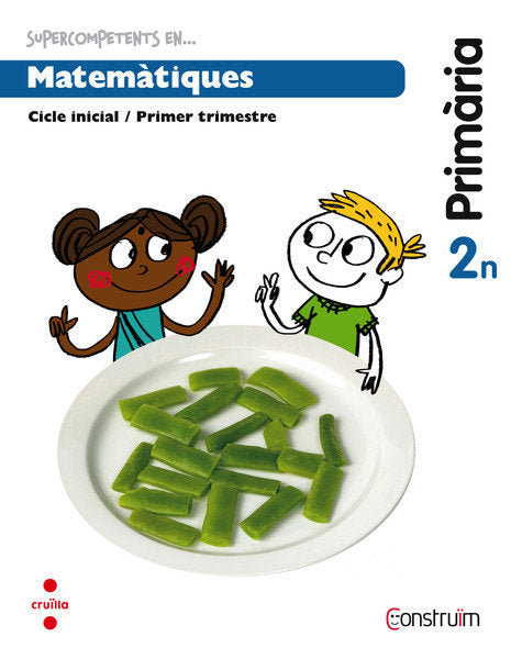 QUADERN MATEMATIQ,3 2º de Primaria CATALAN CONSTRUIM 15 SMLEN12EP | ABELLO TORNATO,NURIA/CASACUBERTA SUÑER, | 9788466137911 (Cruilla Sm)