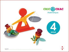 MATEMATIQUES, 4 ANYS, CRIC-CRAC | BERNABEU RUIZ, JAVIER | 9788466142953 (Cruilla Sm)