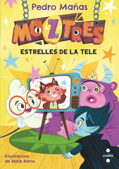 MOZTRES 4 ESTRELLES DE LA TELE | Mañas Romero, Pedro | 9788466157186 (Cruilla sm)
