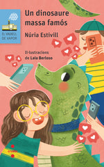 UN DINOSAURE MASSA FAMOS | Estivill, Nuria | 9788466157506 (Cruilla sm)