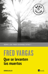 QUE SE LEVANTEN LOS MUERTOS - 9788466331128
