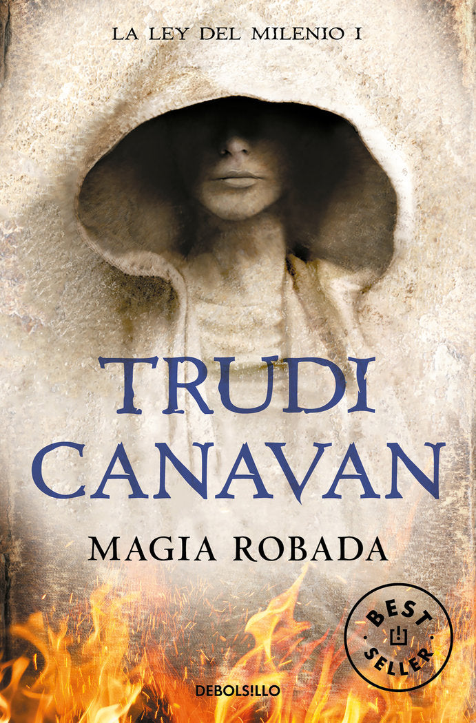 MAGIA ROBADA - LA LEY DEL MILENIO 1 | Canavan, Trudi | 9788466346931 (Debolsillo)