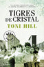 TIGRES DE CRISTAL - 9788466347204