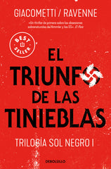 EL TRIUNFO DE LAS TINIEBLAS TRILOGIA SOL NEGRO 1 - 9788466351126