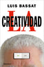 LA CREATIVIDAD | BASSAT, LUIS | DEBOLSILLO | 9788466359757