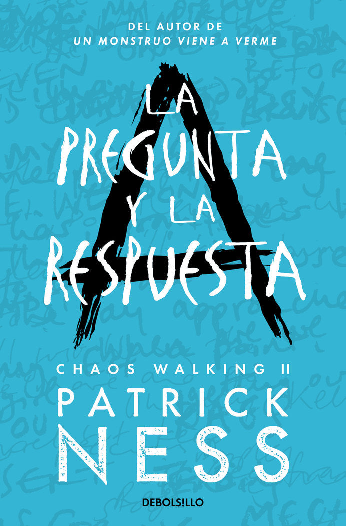LA PREGUNTA Y LA RESPUESTA CHAOS WALKING 2 - 9788466361279