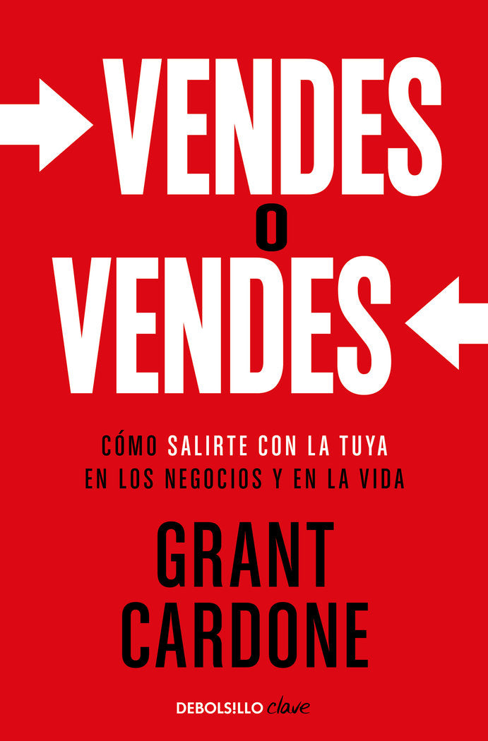 VENDES O VENDES | TIMOTHY GRANT CARDONE | DEBOLSILLO | 9788466371797