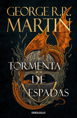 TORMENTA DE ESPADAS CANCION DE HIELO Y FUEGO 3 | R,r, Martin, George | 9788466374958 (Debolsillo)