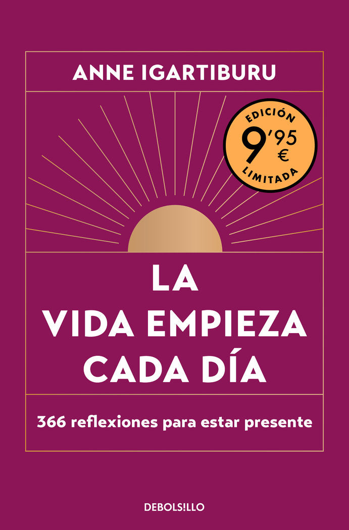 LA VIDA EMPIEZA CADA DIA CAMPAÑA DIA DEL LIBRO EDICION LIMI - 9788466375320