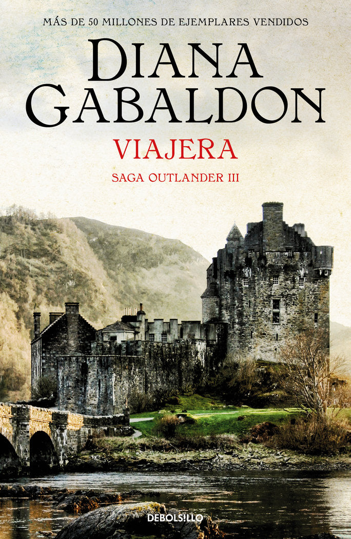 VIAJERA SAGA OUTLANDER 3 | Gabaldon, Diana | 9788466377768 (Debolsillo)