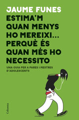 ESTIMAM QUAN MENYS HO MEREIXI PERQUE E - 9788466423793