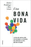 UNA BONA VIDA - 9788466430005