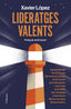 LIDERATGES VALENTS | LOPEZ, XAVIER | COLUMNA DESTINO | 9788466430852