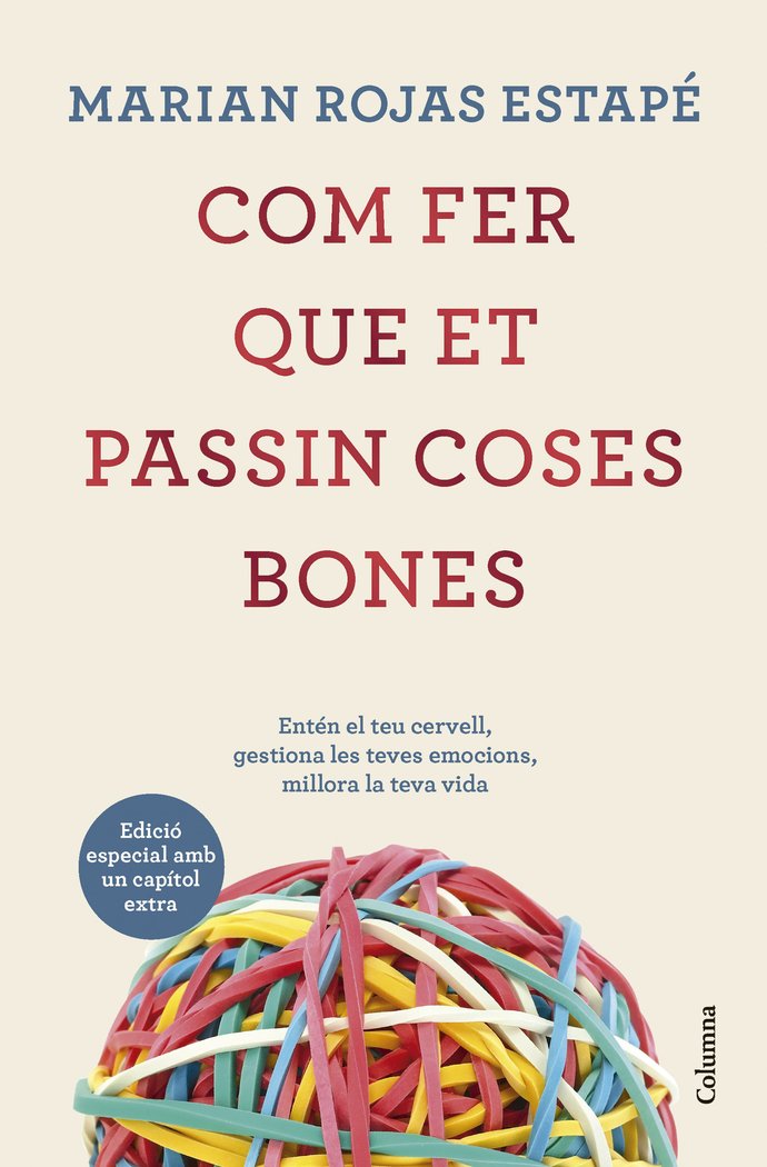 COM FER QUE ET PASSIN COSES BONES EDICIO ESPECIAL - 9788466431200