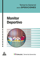 MONITOR DEPORTIVO TEMARIO GENERAL | AA,VV | MAD | 9788466512251