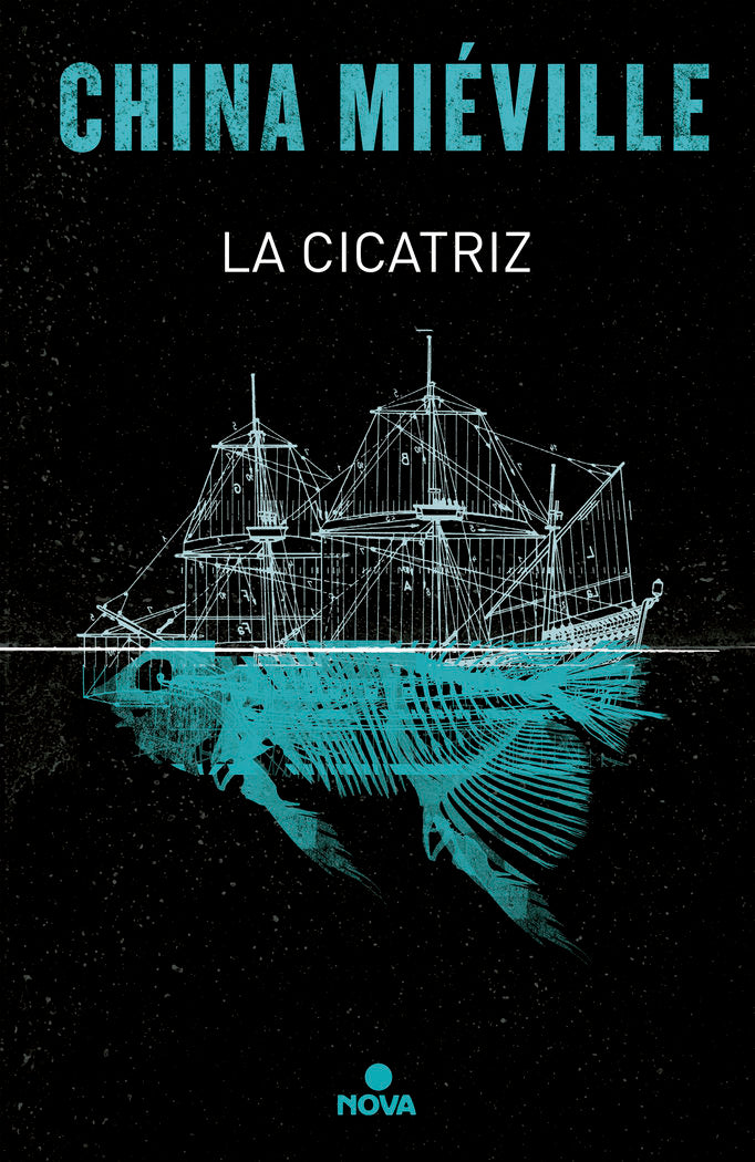 CICATRIZ,LA | Mieville,china | 9788466660976 (Ediciones b)