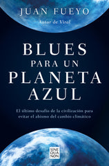 BLUES PARA UN PLANETA AZUL - 9788466672702