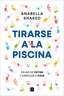 TIRARSE A LA PISCINA - 9788466677035