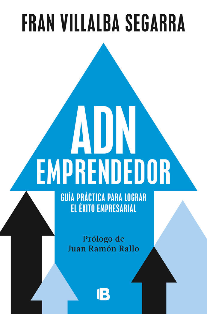 ADN EMPRENDEDOR | FRAN VILLALBA | EDICIONES B | 9788466678056