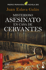MISTERIOSO ASESINATO EN CASA DE CERVANTES - 9788467047455