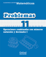 Matemáticas Primaria Cuadernos de Problemas 11 | Varios autores | 9788467324518 (OXFORD)