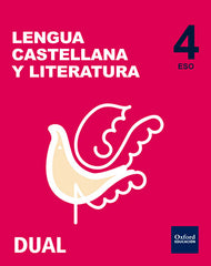 Inicia Lengua Castellana y Literatura 4ºESO. Libro del alumno | Varios autores | 9788467358452 (OXFORD)